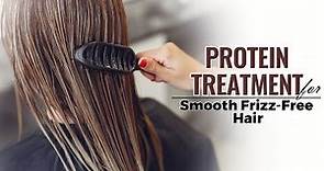 Protein Treatment For Smooth Frizz-Free Hair | After Care Of Protein Hair Treatment