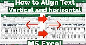 How to Align Text in Cells in MS Excel | How to Align Text Horizontally and Vertically in Excel