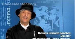 Underground Dance Masters Director/Historian Thomas Guzman-Sanchez