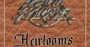 Mark Farner - Heirlooms: The Complete Atlantic Sessions