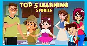Top 5 Learning Stories for Kids | Bedtime Stories | Short English Stories | Tia & Tofu