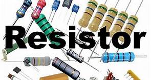 Resistor | Types & Characteristics | Electronics Component