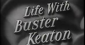 The Buster Keaton Show - S01E01 - Life With Buster Keaton