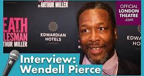 Interview with Wendell Pierce - Death of a Salesman