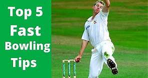 How To Bowl Fast - Top 5 Fast Bowling Tips