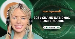 Aintree Grand National 2024 Runner Guide | Emma's Eyecatchers