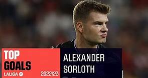TOP GOLES Alexander Sorloth LaLiga 2022/2023