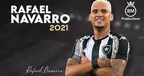 Rafael Navarro ► Amazing Skills, Goals & Assists | 2021 HD