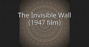 The Invisible Wall (1947 film)
