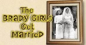 The Brady Bunch- The Brady Girls Get Married (1981)