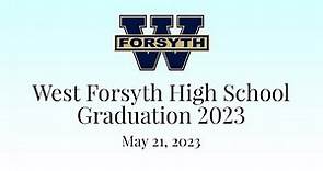 West Forsyth High School Graduation, May 21, 2023