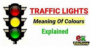 Traffic Lights Explained||Meaning Of Traffic Light Colours||General Knowledge||Traffic Light Colours
