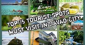 Top 15 must visit in Davao City #tourism #davaocity
