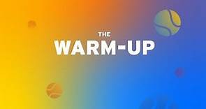 The Warm-Up: 2022 US Open Preview Show