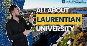 All About Laurentian University in Sudbury, Ontario