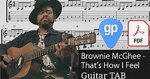 Brownie McGhee - That's How I Feel Guitar Tabs [TABS]