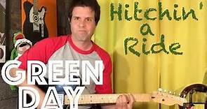 Guitar Lesson: How To Play Hitchin' A Ride by Green Day