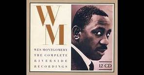Wes Montgomery The Complete Riverside Recordings Vol 6