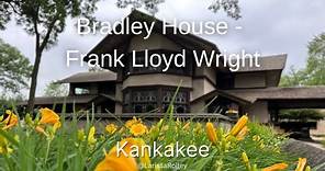 The Bradley House by Frank Lloyd Wright in Kankakee