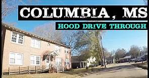 COLUMBIA MISSISSIPPI NEIGHBORHOODS & PROJECTS