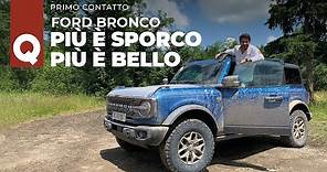 Nuovo Ford Bronco (2023): l’anti Wrangler ora si compra anche in Italia 🔥