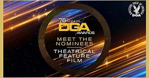 Meet the 2024 DGA Nominees for Theatrical Feature Film