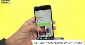How To Get Apple LIVE Photo Feature on any iPhone 6, 6 Plus, 5s, 5c, 5, 4S