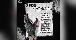 "Corridos Makabelico" - (Mix) - El Comando Exclusivo - Comando Lyrics - 2023