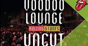 The Rolling Stones - Voodoo Lounge Uncut (Extended Trailer)