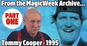 Heroes of Comedy: Tommy Cooper - Part 1 (1&2)
