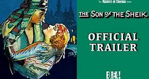 THE SON OF THE SHEIK (Masters of Cinema) New & Exclusive HD Trailer