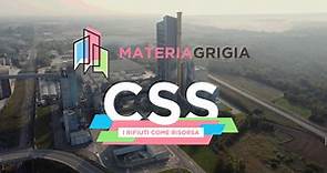 CSS: i rifiuti come risorsa - Materia Grigia