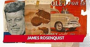 James Rosenquist Up Close: Art History. A Pop Art Rebel with a Cause