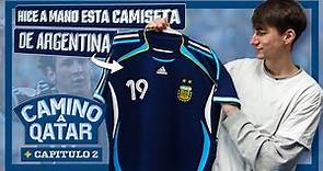 la CAMISETA que CARGÓ el SUEÑO de un PAÍS | Camino a Qatar 2022: Cap 2 | Camiseta argentina 2006