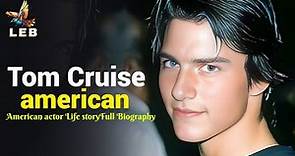 Tom Cruise Life story - Full Biography
