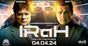 IRaH | Official Trailer | Rohit Bose Roy, Rajesh Sharma, Karishma Kotak, Ameet Chana