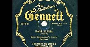 Ezra Buzzington - "Bass Blues" Richmond August 18th, 1928