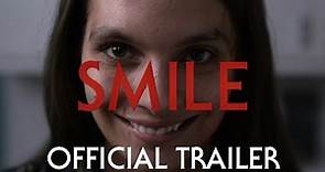 SMILE | Official Trailer | 2022