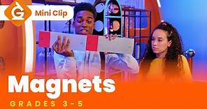 Magnets for Kids | Science Lesson for Grades 3-5 | Mini-Clip