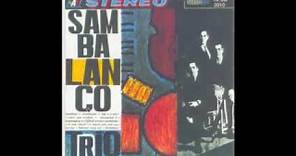 Sambalanço Trio Debut - 1965 - Full Album