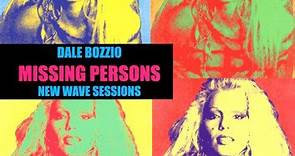 Dale Bozzio / Missing Persons - New Wave Sessions