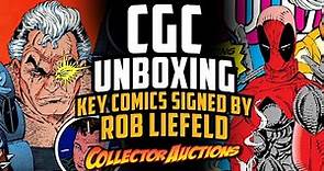 CGC Unboxing Key Comics Signed By Rob Liefeld: Ep. 244