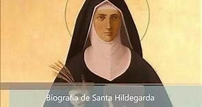 Biografía de Santa Hildegarda