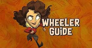 A Comprehensive Guide to Wheeler | Don't Starve Hamlet Character Guide