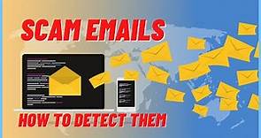 Scam Emails and How to Detect Them