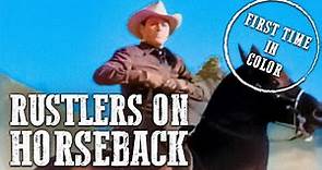 Rustlers on Horseback | COLORIZED | Free Western Movie | Allan Lane