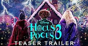 Hocus Pocus 3 (2023) - Teaser Trailer