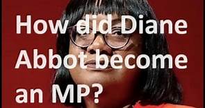 How, and why, the appalling Diane Abbot first became a Member of Parliament in 1987