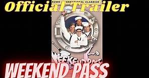 Weekend Pass (Classic Trailer 1984)