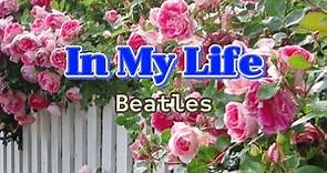 In My Life (lyrics) Beatles